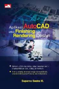 Image of Aplikasi Auto CAD untuk finishing dan rendering desain