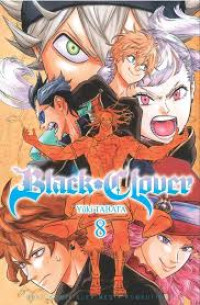 Image of BLACK CLOVER VOL 8