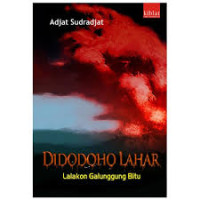 Image of Di dodoho Lahar Lalakon Galunggung Bitu