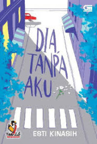 Image of Dia Tanpa Aku