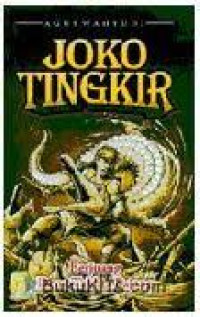 Image of JOKO TINGKIR BERJUANG DEMI TAKHTA PAJANG