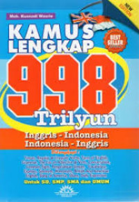 Image of Kamus Lengkap 998 Trilyun Inggris - Indonesia