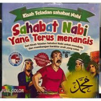 Image of KISAH TELADAN SAHABAT NABI : SAHABAT NABI YANG TERUS MENANGIS