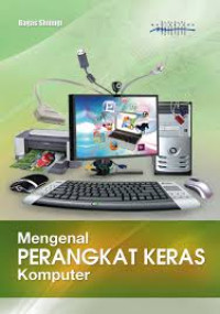 Image of Mengenal Perangkat Keras Komputer