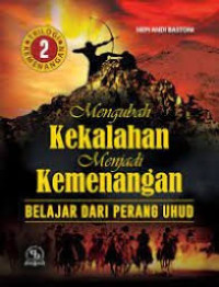 Image of MENGUBAH KEKALAHAN MENJADI KEMENANGAN