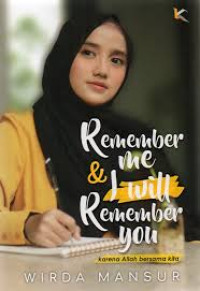 Image of REMEMBER ME & I WILL REMEMBER YOU