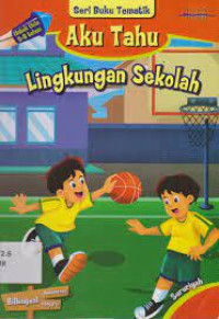 Image of SERI BUKU TEMATIK AKU TAHU LINGKUNGAN SEKOLAH
