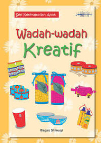 Image of Seri Keterampilan Anak Wadah-Wadah Kreatif