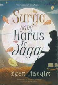 Image of Surga Yang Harus Kujaga